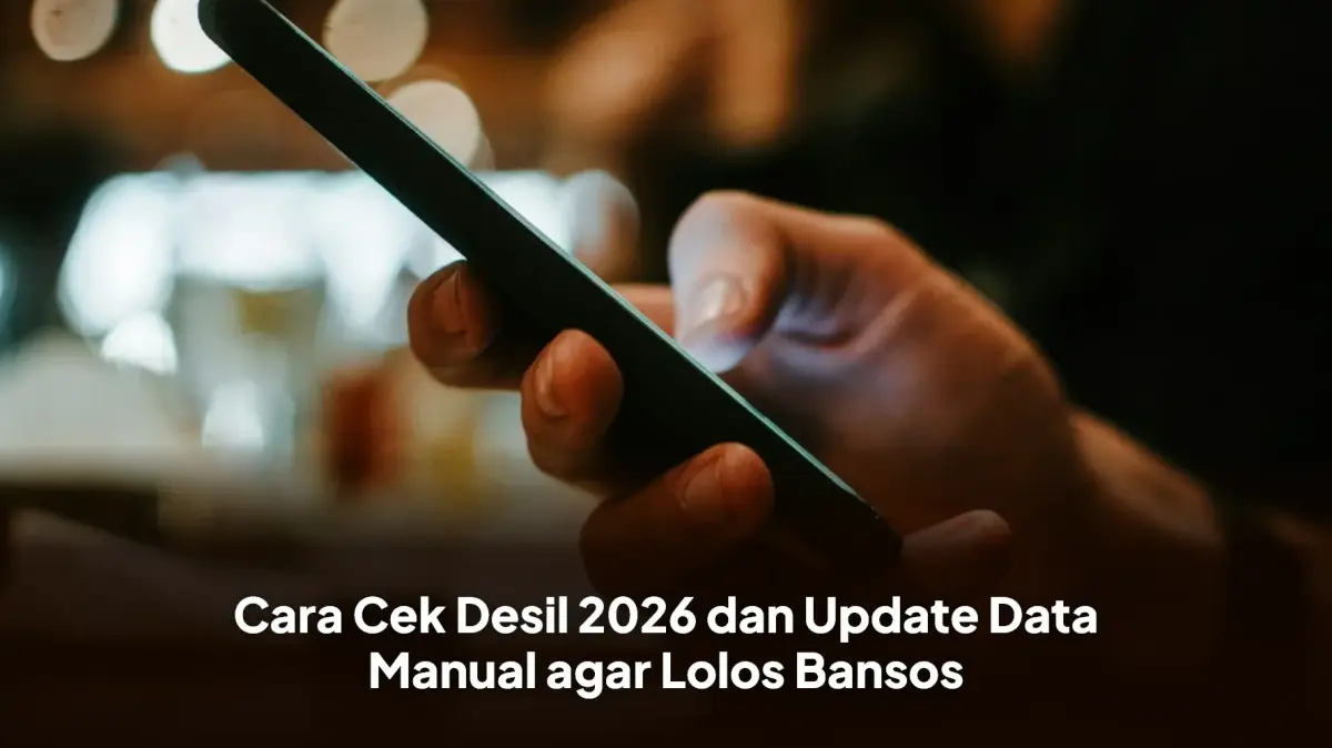 Syarat Baru Bansos 2026: Status Desil Jadi Penentu Utama Penerima PKH dan BPNT