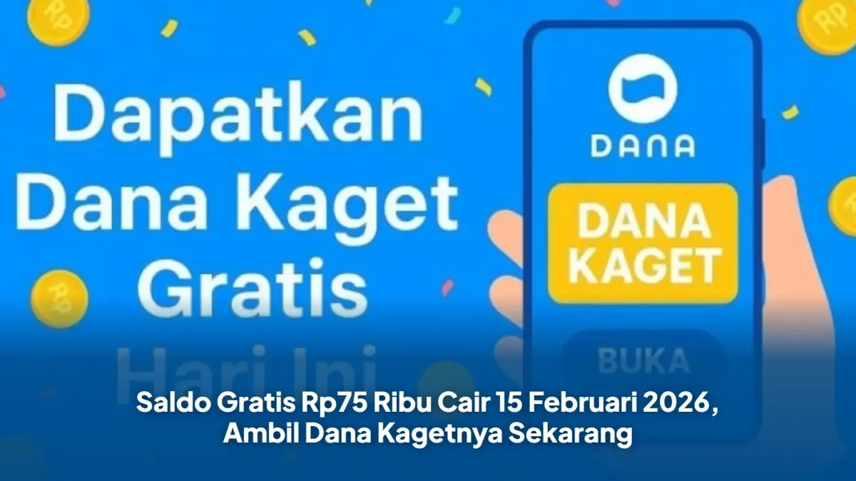 Cara Klaim Saldo DANA Gratis Rp75.000 Melalui Fitur DANA Kaget Terbaru