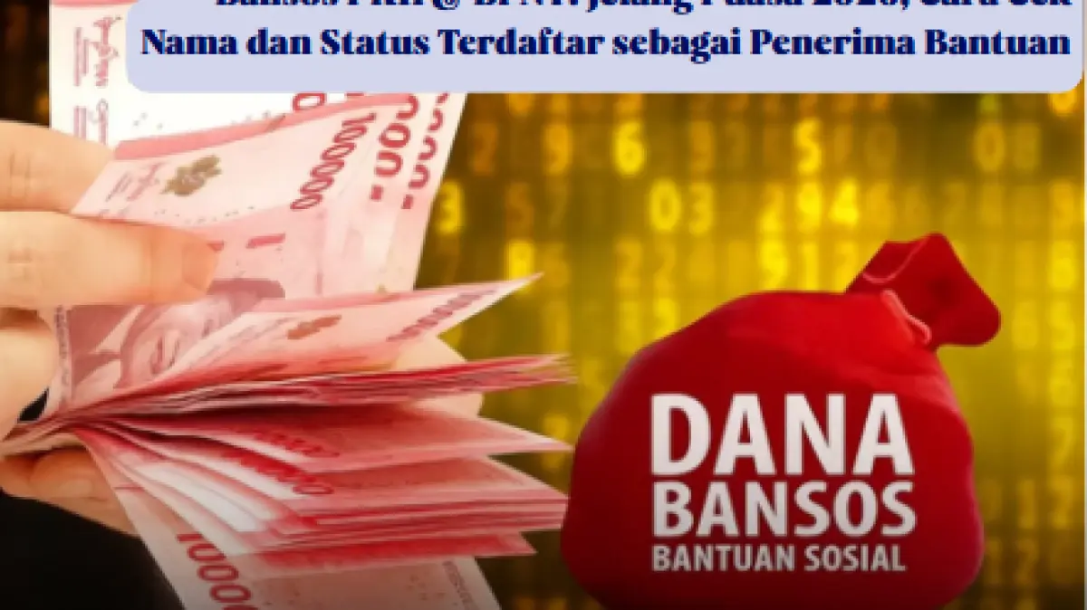Bansos PKH dan BPNT Ramadan 2026 Cair, Simak Cara Cek Status Penerima