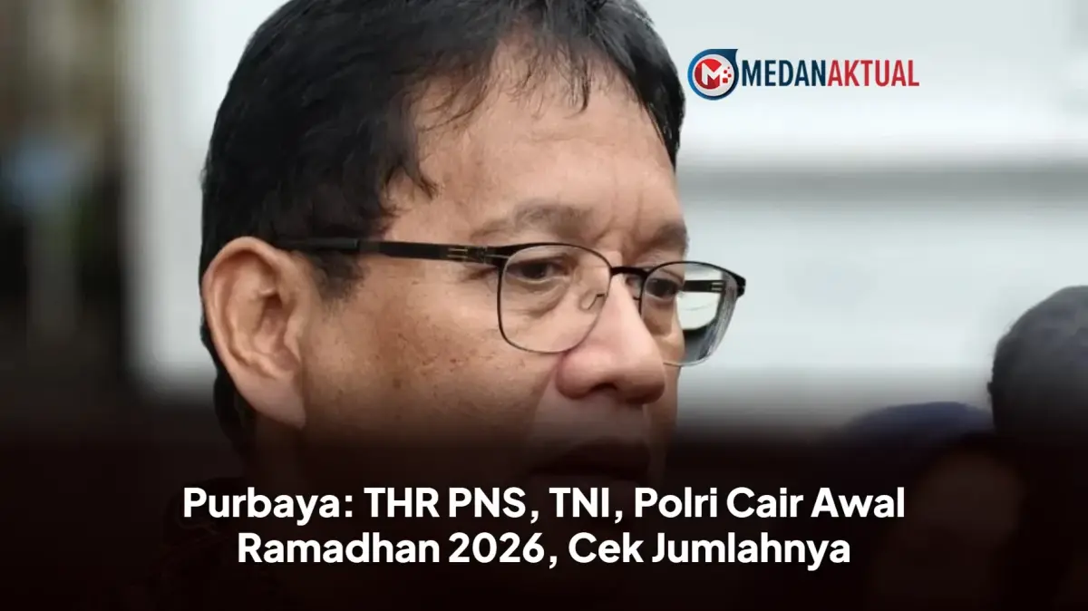 Kabar Gembira! Menkeu Purbaya Umumkan THR PNS 2026 Cair Awal Ramadhan
