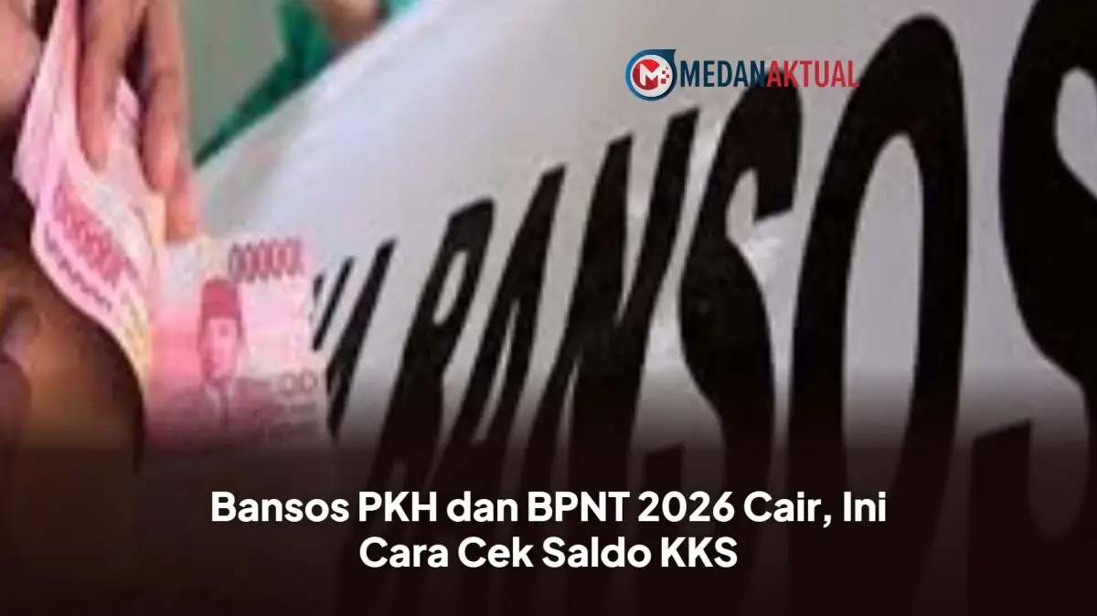 Pencairan Bansos PKH dan BPNT 2026 Dimulai, Cek Rekening KKS Bank Himbara!