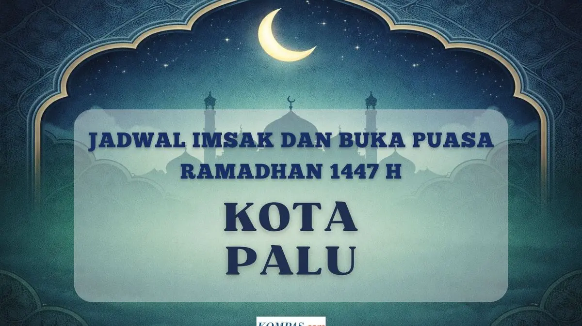 Panduan Ibadah Ramadhan 1447 H: Inilah Jadwal Imsakiyah Resmi Kota Palu