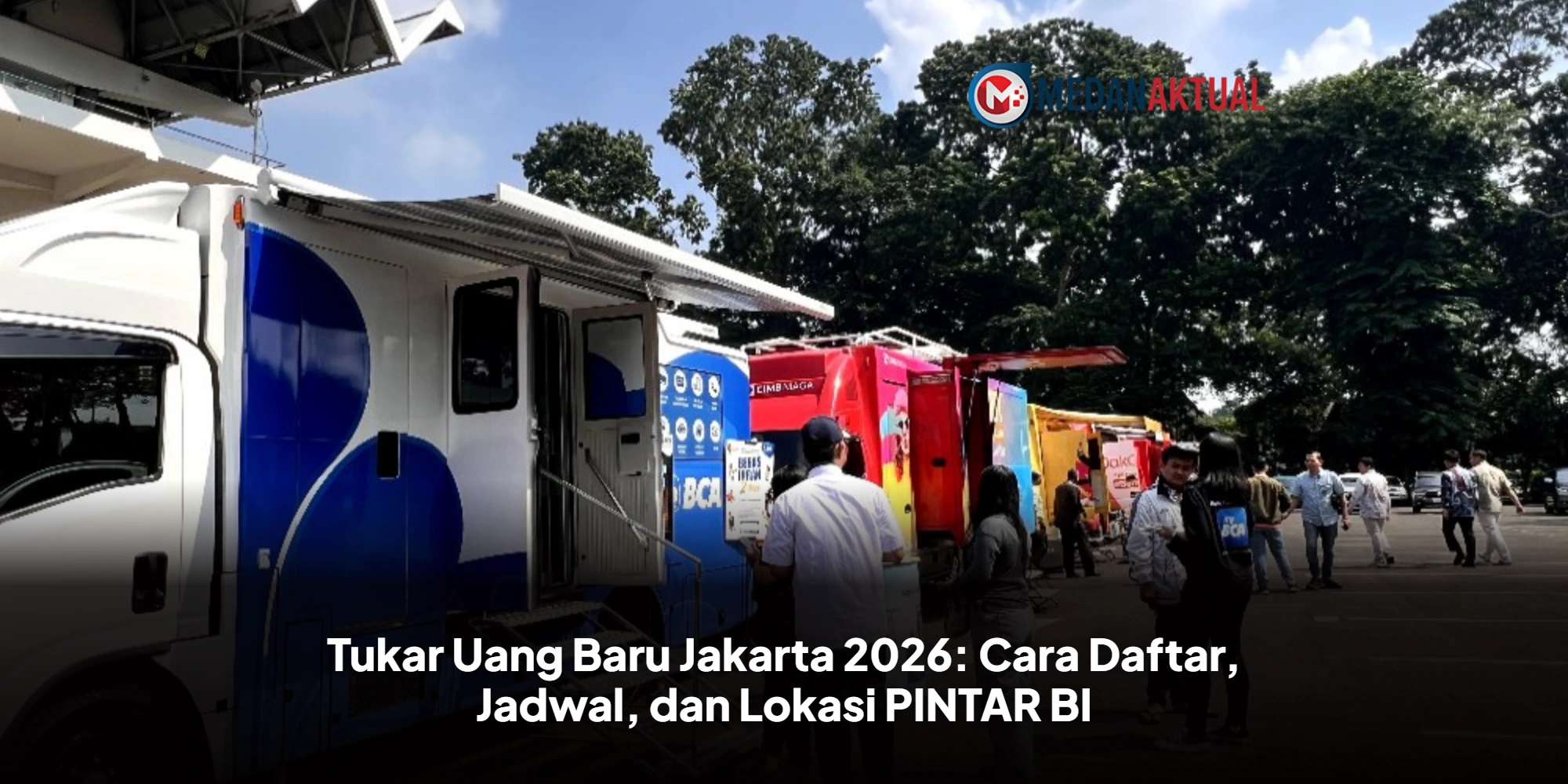 Siap-siap Lebaran, Begini Cara Berburu Uang Baru Rp5,3 Juta di Jakarta