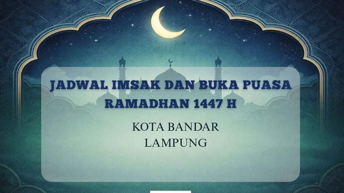 Jadwal Imsak & Maghrib Bandar Lampung 22 Februari 2026: Cek Waktunya di Sini!