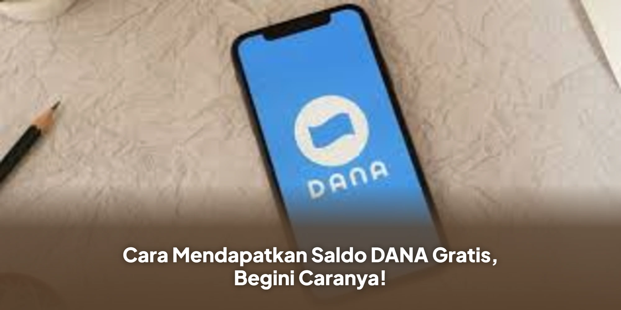 Strategi Jitu Kantongi Saldo DANA Gratis Lewat Fitur Resmi Aplikasi