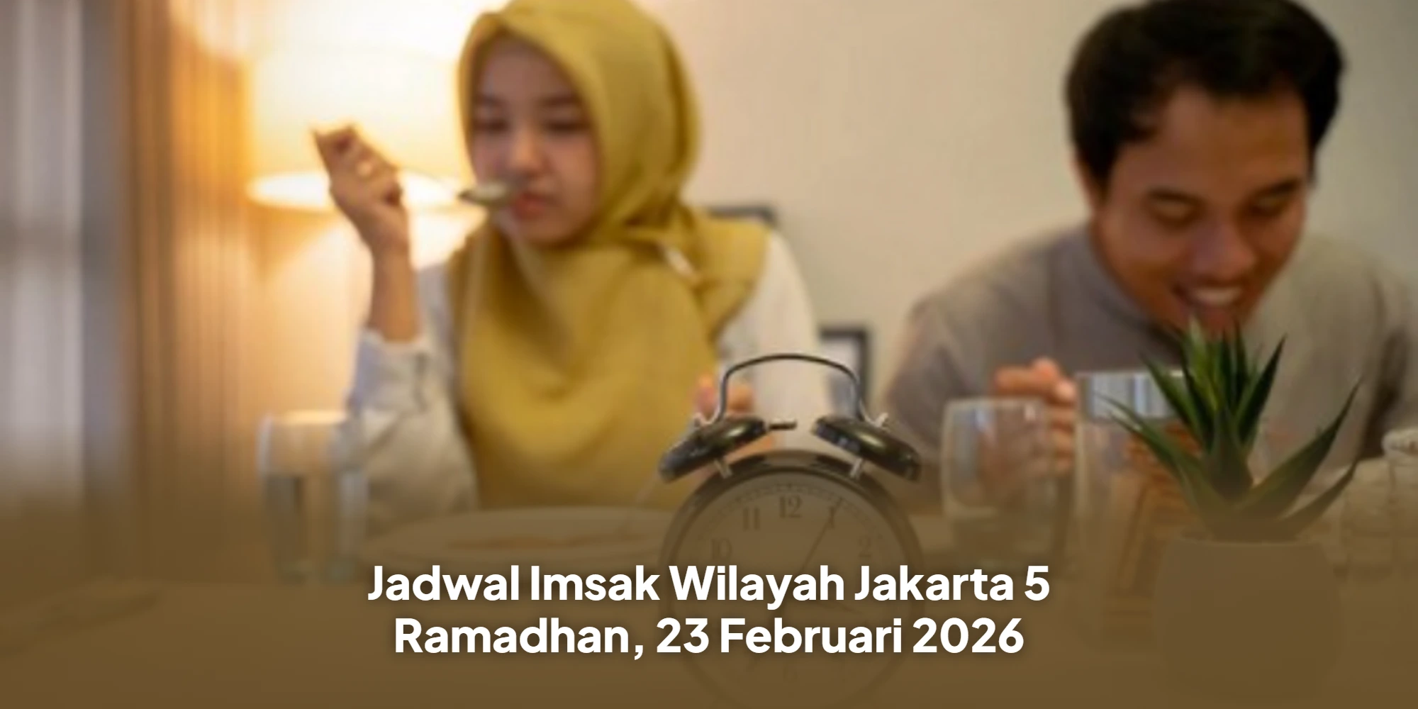 Persiapan Sahur Warga Jakarta: Cek Jadwal Imsak 5 Ramadhan 2026 Terbaru