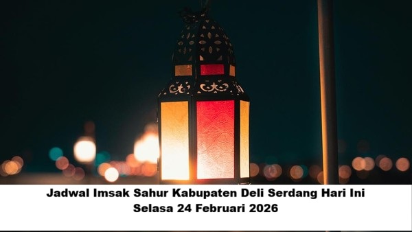 Panduan Imsakiyah Deli Serdang 24 Februari 2026: Cek Waktu Sahur dan Subuh