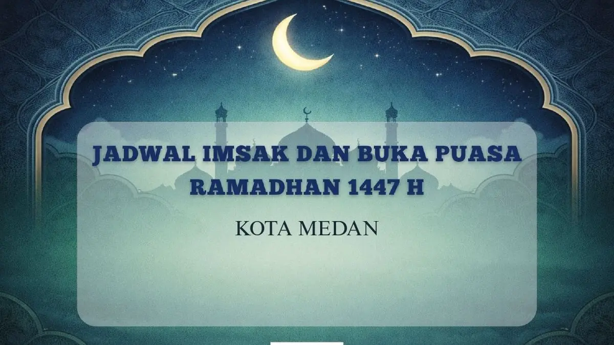 Jadwal Buka Puasa & Imsak Medan 27 Februari 2026: Cek Waktunya di Sini!