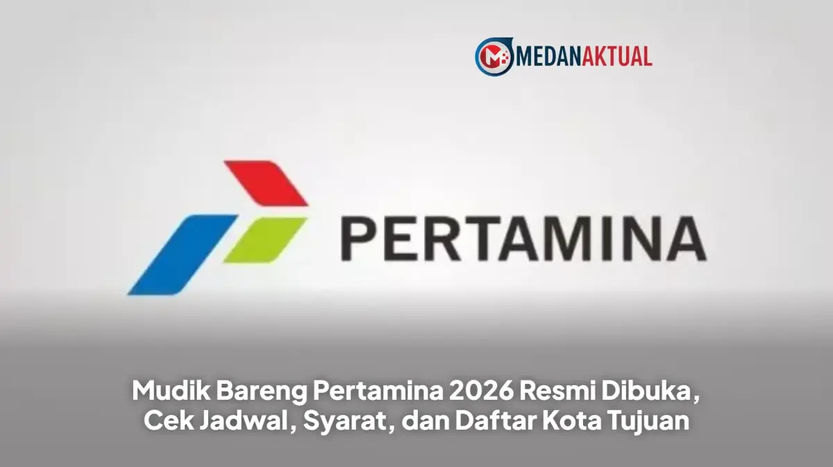 Siap-Siap War Tiket! Mudik Gratis Pertamina 2026 Dibuka Besok, Cek Rutenya