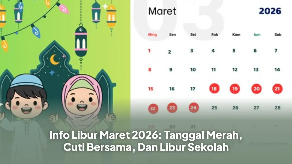 Libur Panjang Maret 2026 Terbentang 7 Hari, Kombinasi Nyepi dan Idul Fitri Ciptakan Momentum Istimewa