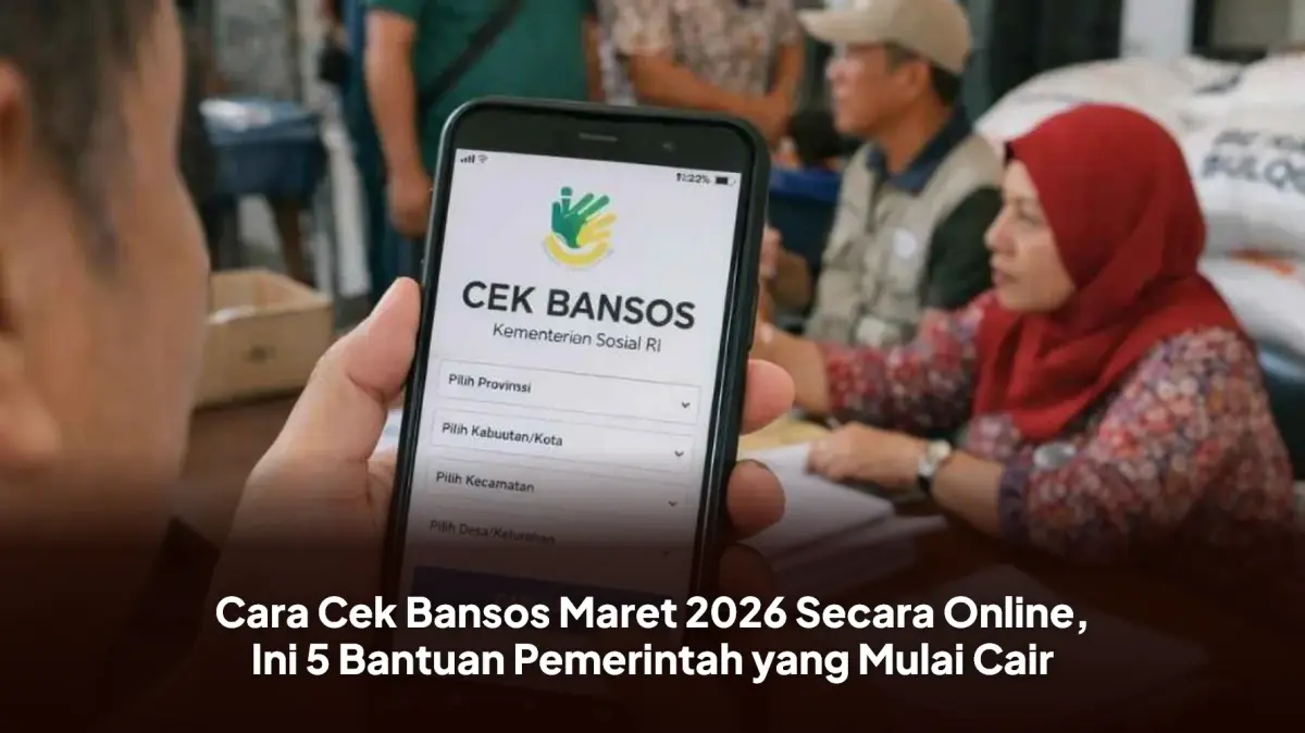 Lima Pilar Kesejahteraan Sosial Disalurkan Maret 2026, Ini Mekanisme Cek Penerima Manfaat