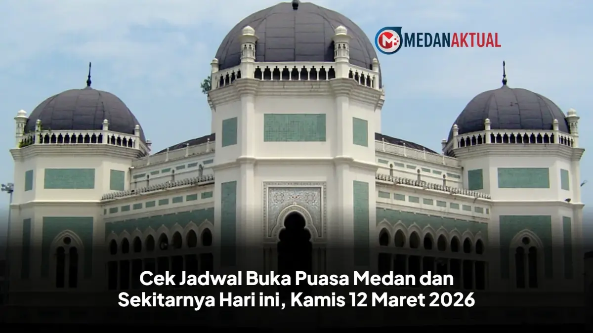 Panduan Lengkap Waktu Sahur dan Berbuka Puasa Ramadan di Kota Medan, Kamis 12 Maret 2026
