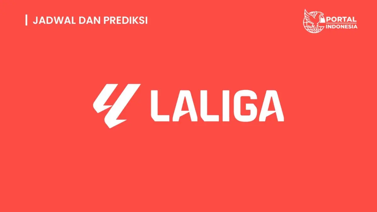 jadwal la liga poster jadwal dan prediksi pertandingan LaLiga pekan ini