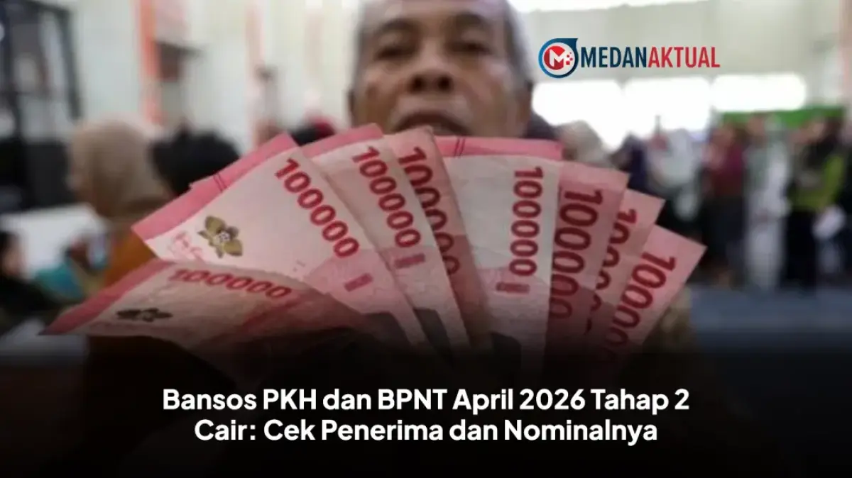 Dana PKH dan BPNT Tahap II April 2026 Cair, Fokus Penyaluran untuk Desil Kesejahteraan 1 hingga 4