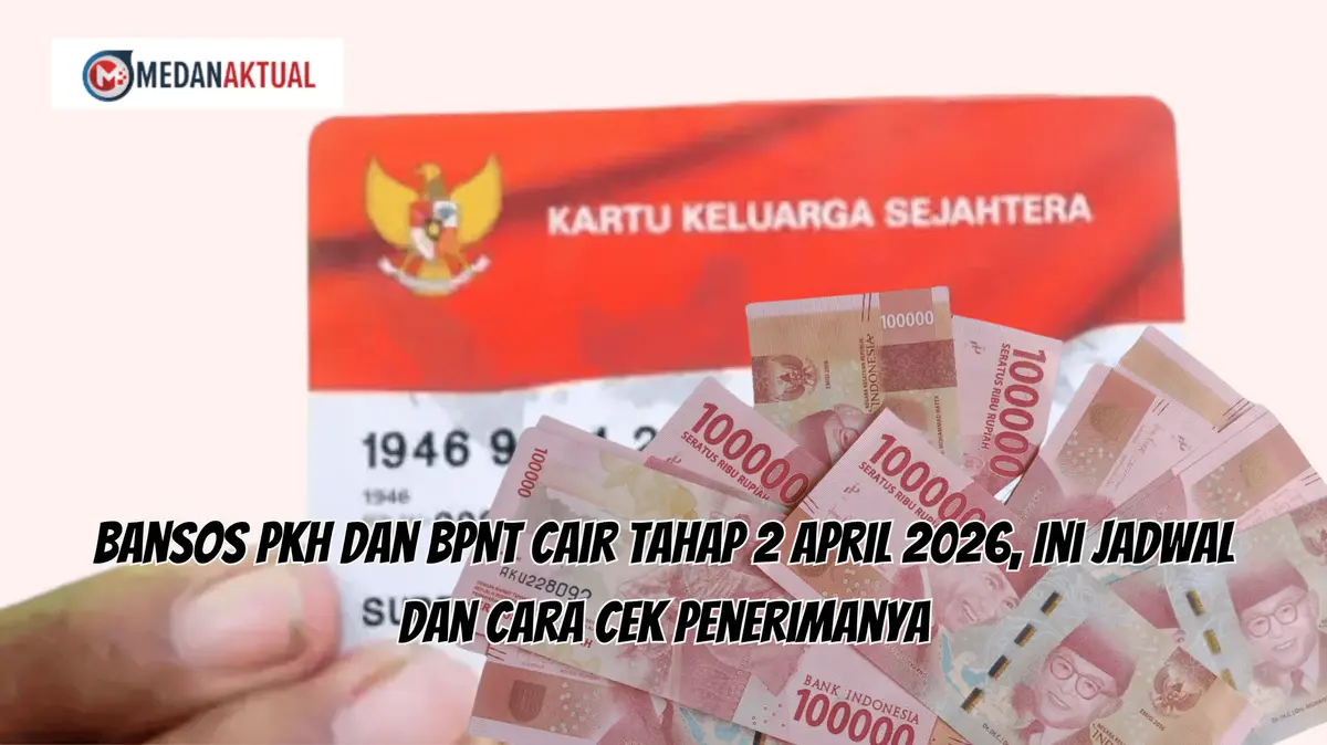 April 2026: Pencairan Gelombang Kedua PKH dan BPNT Dimulai, Simak Kriteria Penerima Terbaru