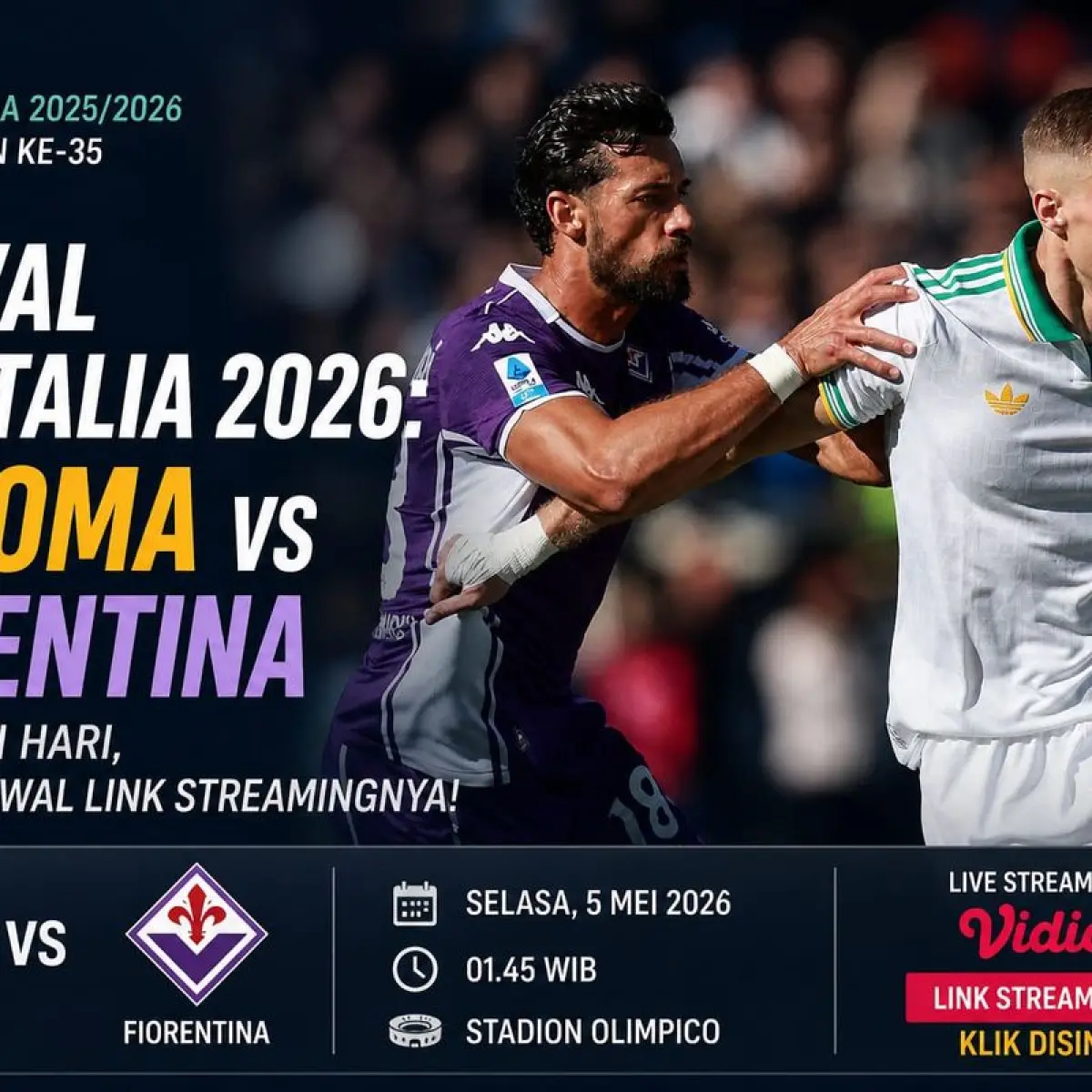 Misi Krusial AS Roma Kontra Fiorentina: Mengunci Tiket Eropa di Sisa Pekan Serie A