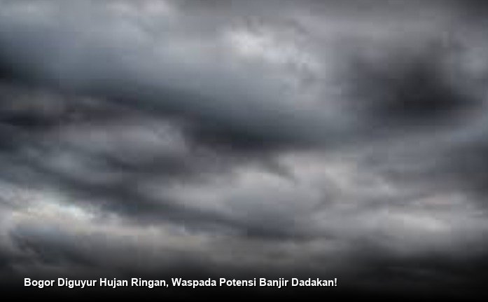 Bogor Diguyur Hujan Ringan, Waspada Potensi Banjir Dadakan!