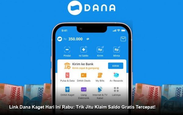 Link Dana Kaget Hari Ini Rabu: Trik Jitu Klaim Saldo Gratis Tercepat!