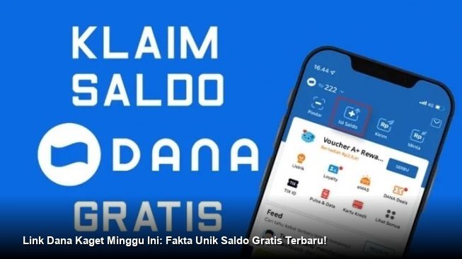 Link Dana Kaget Minggu Ini: Fakta Unik Saldo Gratis Terbaru!