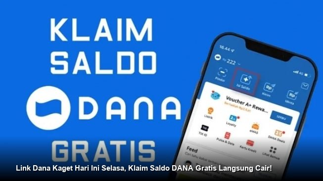Link Dana Kaget Hari Ini Selasa, Klaim Saldo DANA Gratis Langsung Cair!