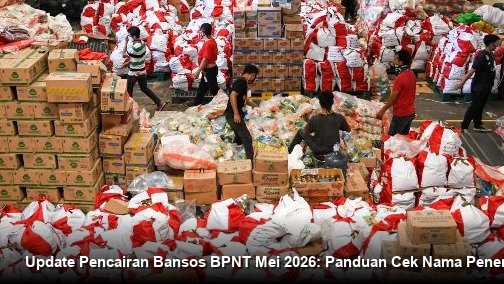 Update Pencairan Bansos BPNT Mei 2026: Panduan Cek Nama Penerima Lewat HP