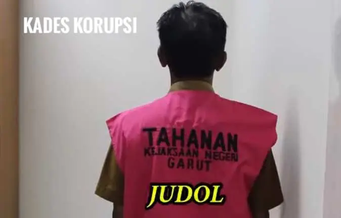 Duh, Kepala Desa Korupsi Dana Desa Rp452 Juta buat Main Judol, Ditangkap Kejari Garut!